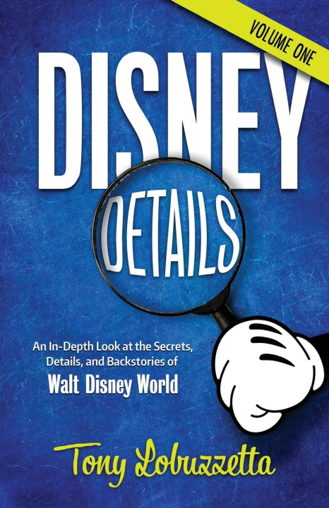 Kniha Disney Details Tony Lobuzzetta