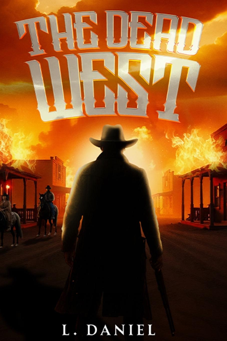 Kniha The Dead West L. Daniel