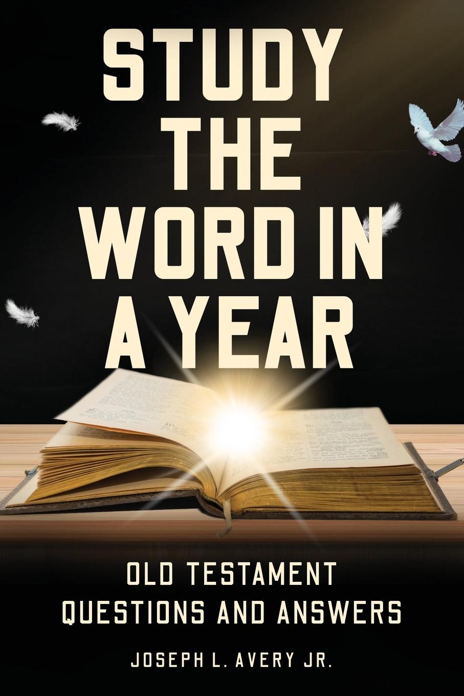 Knjiga Study the Word in a Year Joseph L Avery