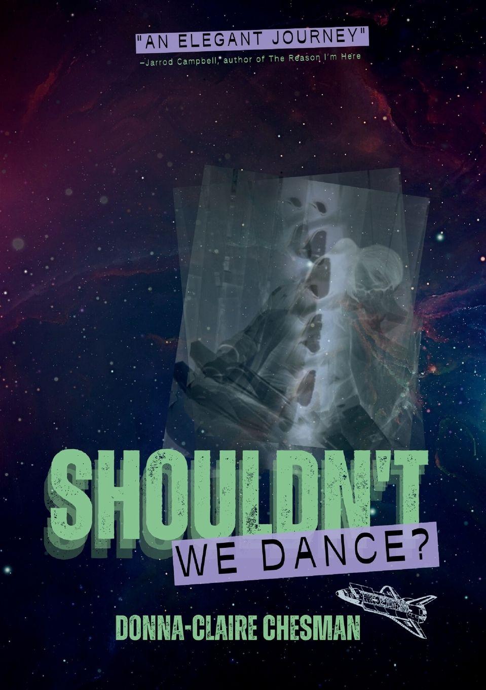 Kniha Shouldn't We Dance? Donna-Claire Chesman