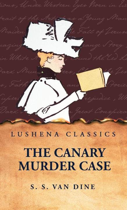 Kniha The Canary Murder Case S. S. Van Dine