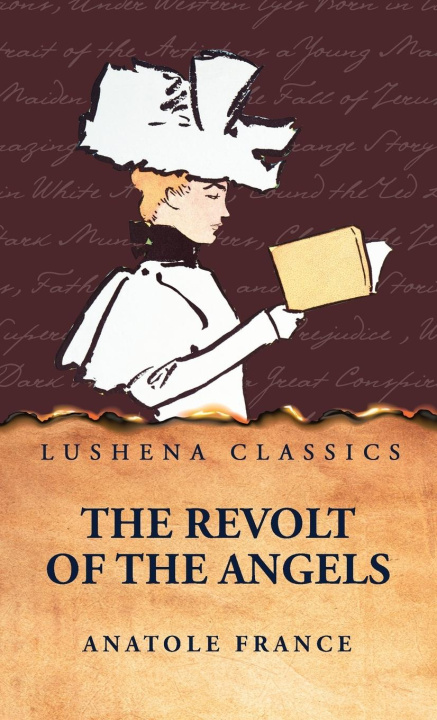 Kniha The Revolt of the Angels Anatole France