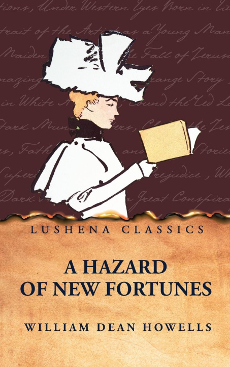 Libro A Hazard of New Fortunes William Dean Howells