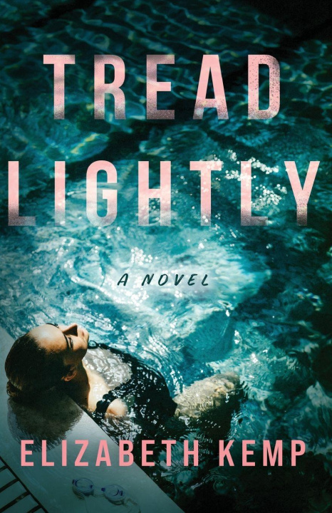 Kniha Tread Lightly Elizabeth Kemp