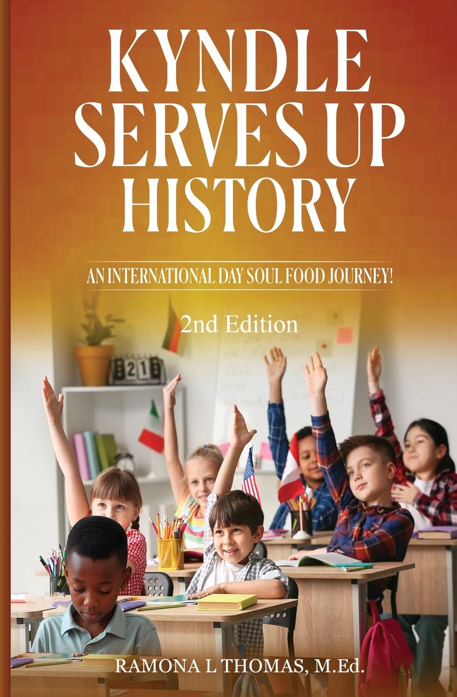 Knjiga Kyndle Serves Up History Ramona L Thomas
