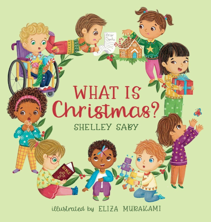 Kniha What is Christmas? Eliza Murakami