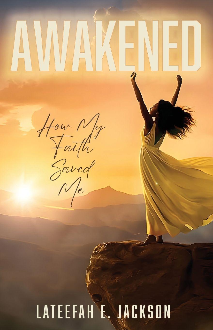 Kniha Awakened Lateefah E. Jackson