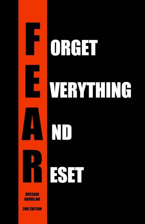 Kniha F.E.A.R. (Forget Everything And Reset) HUSSAIN ABDULLAH