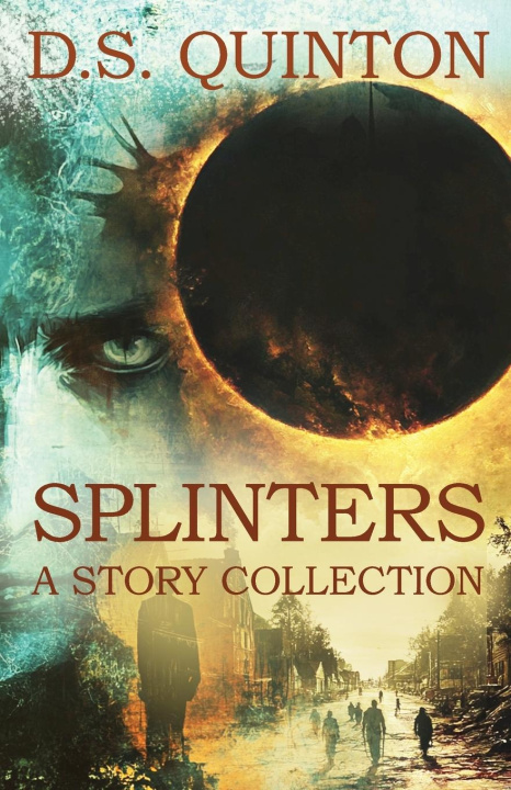 Kniha Splinters D.S. Quinton