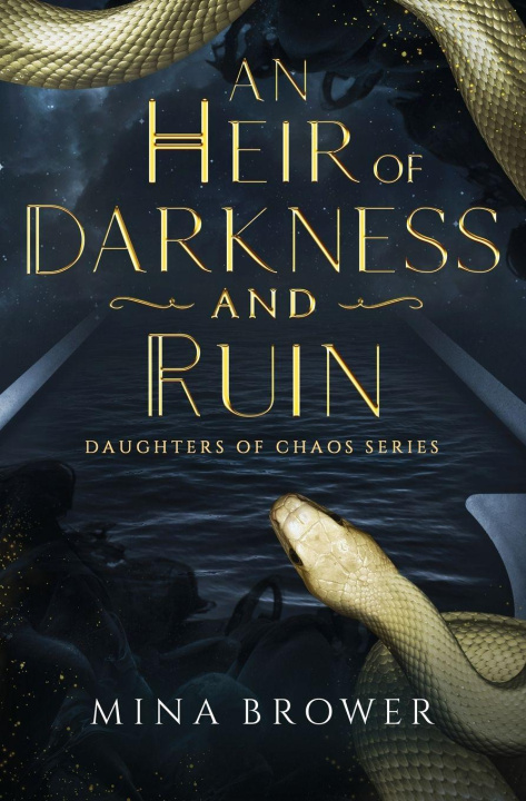 Kniha An Heir of Darkness and Ruin Mina Brower