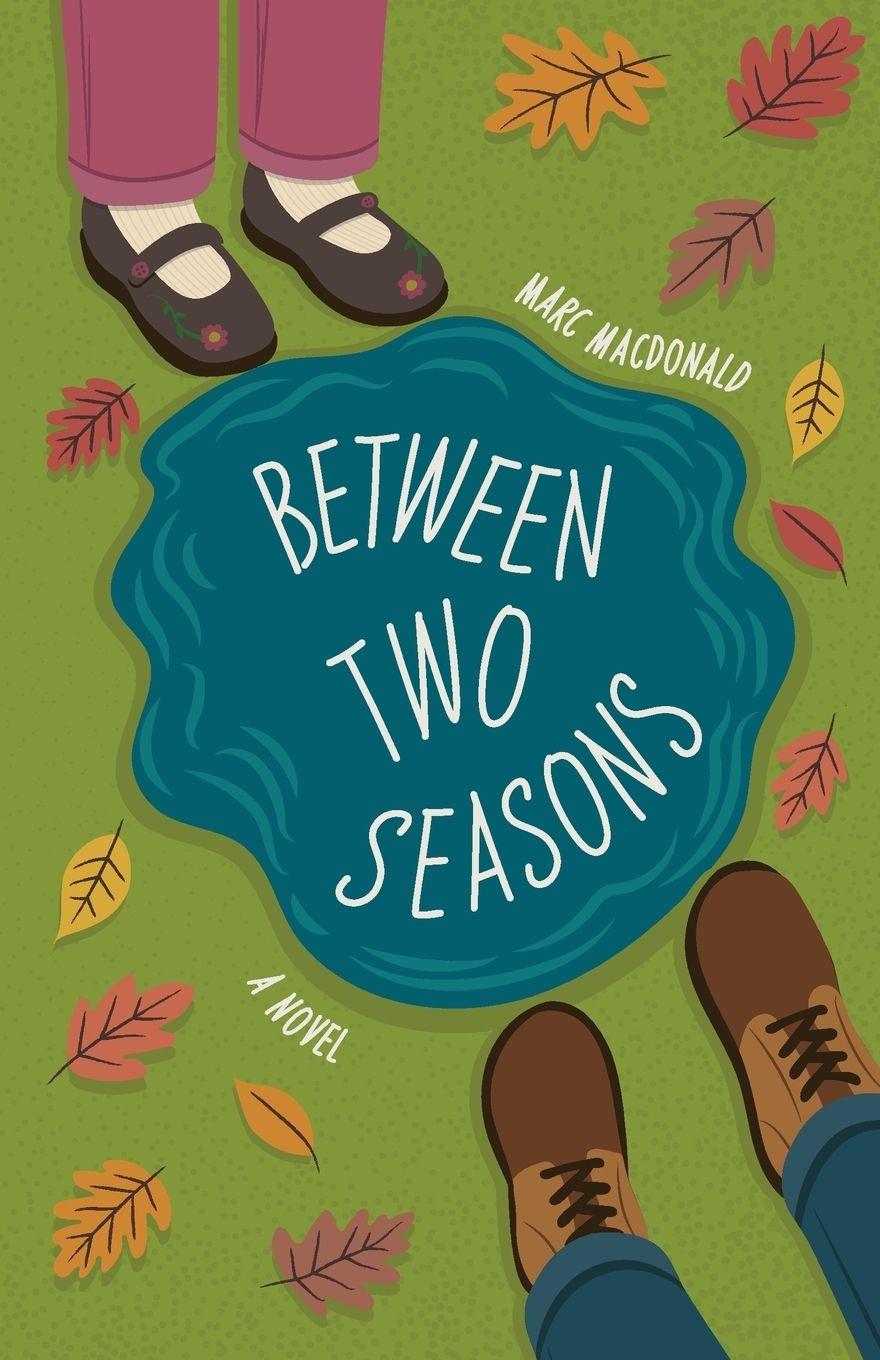 Kniha Between Two Seasons Marc Macdonald