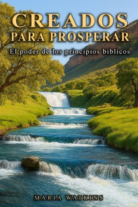 Kniha Creados Para Prosperar Maria Watkins