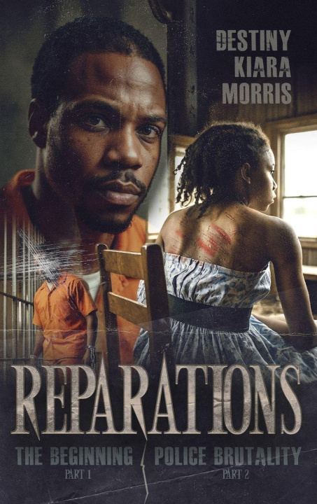 Kniha Reparations Destiny Kiara Morris