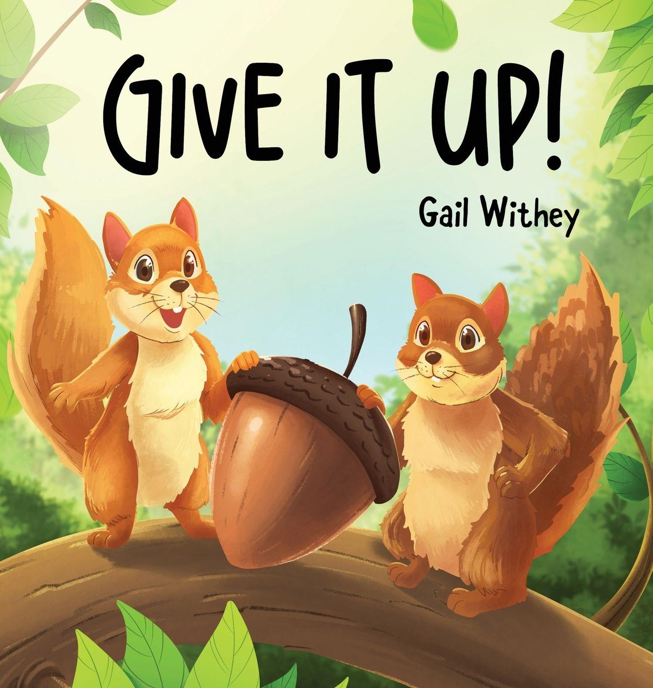 Kniha Give It Up Gail Withey