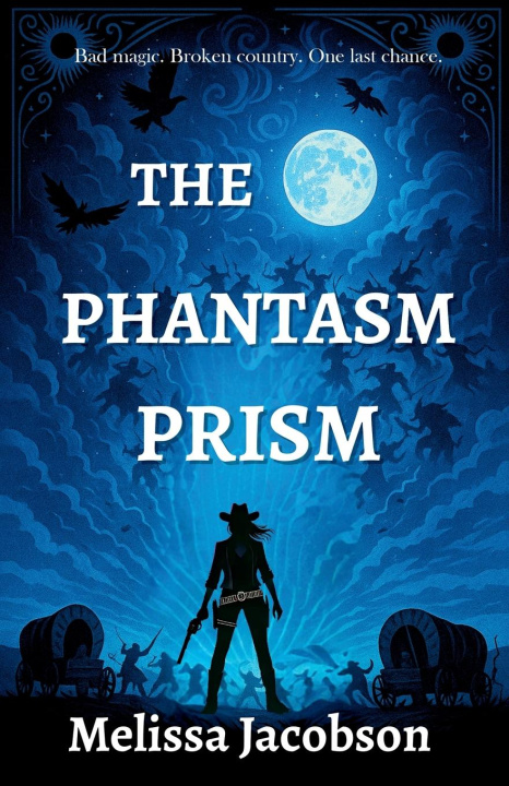 Kniha The Phantasm Prism Melissa Jacobson