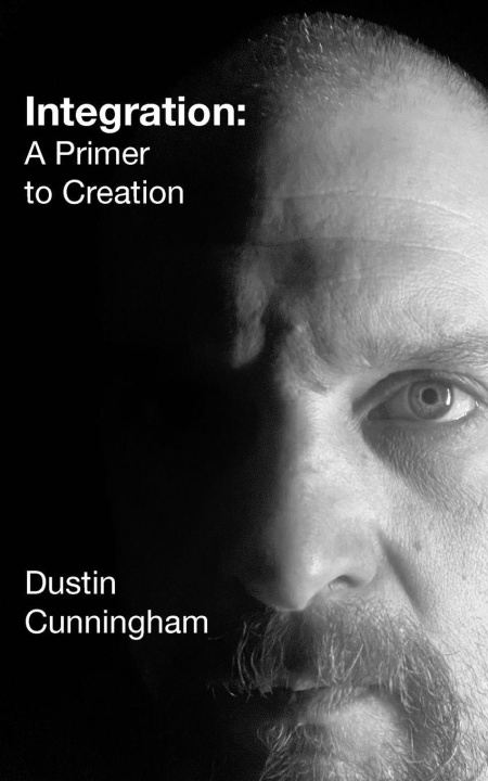 Kniha Integration Dustin Cunningham