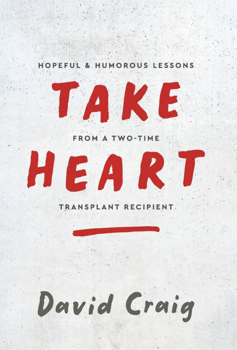 Kniha Take Heart David Craig