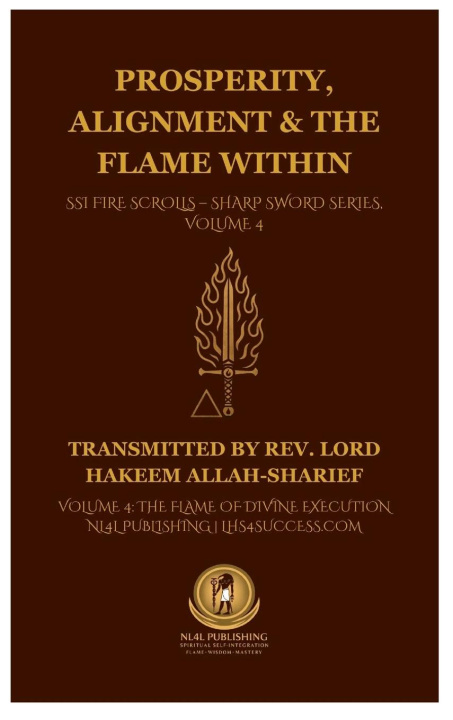 Kniha Prosperity, Alignment & The Flame Within Allah-Sharief Rev. Lord Hakeem