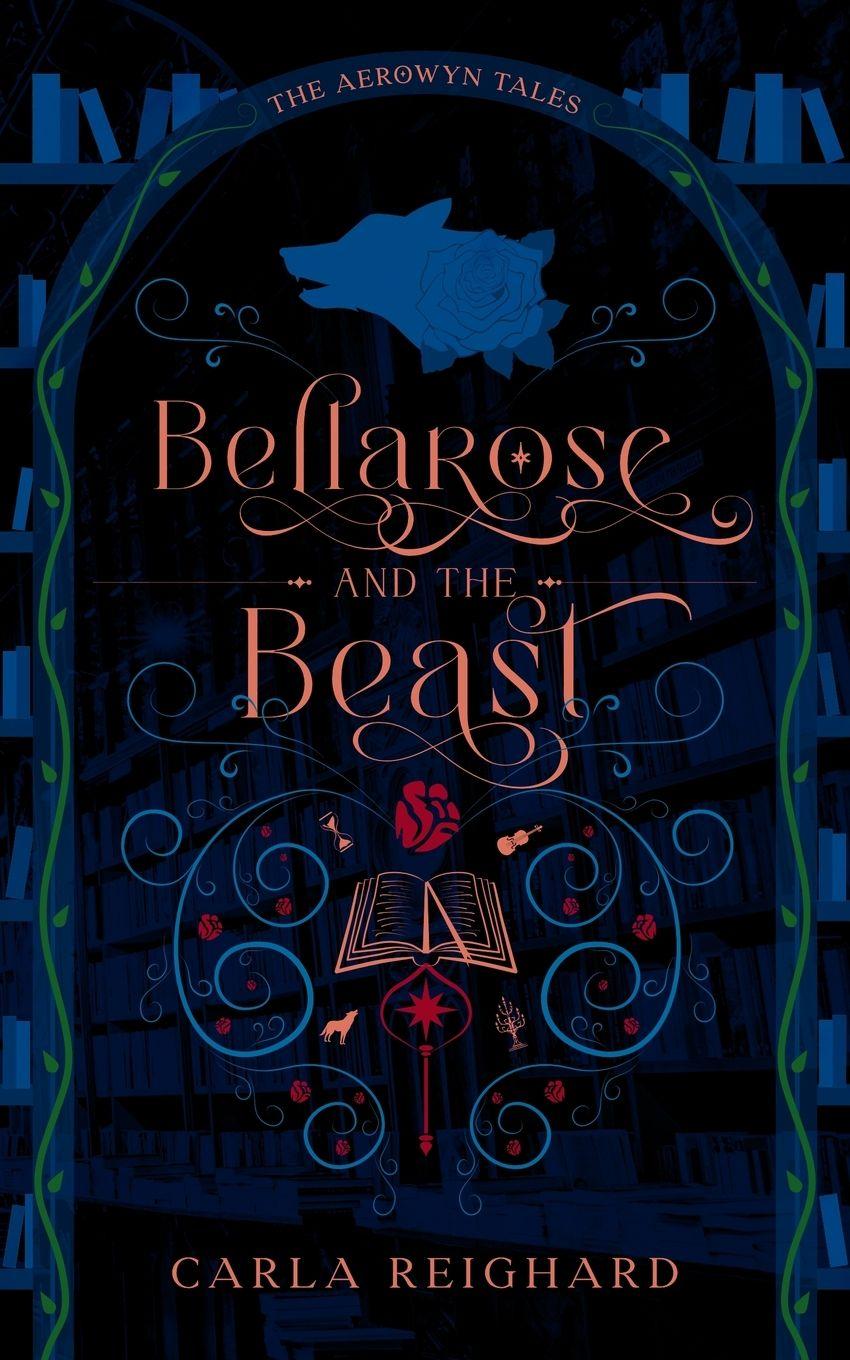 Kniha Bellarose and the Beast Benita Thompson
