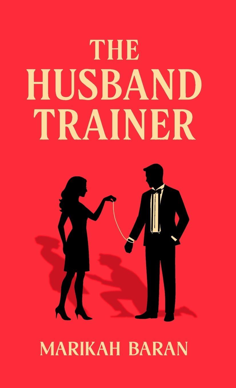 Kniha The Husband Trainer Baran