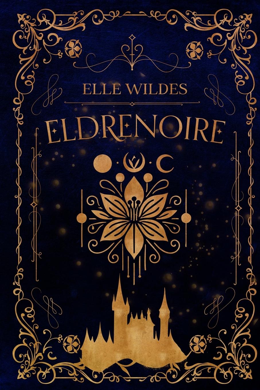 Kniha Eldrenoire Elle Wildes