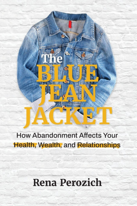 Knjiga The Blue Jean Jacket Rena Perozich