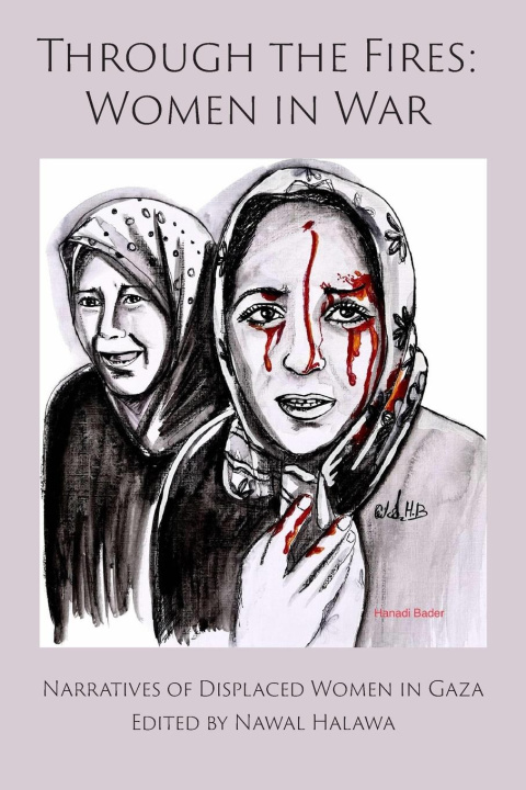Kniha Through the Fires Nawal Halawa