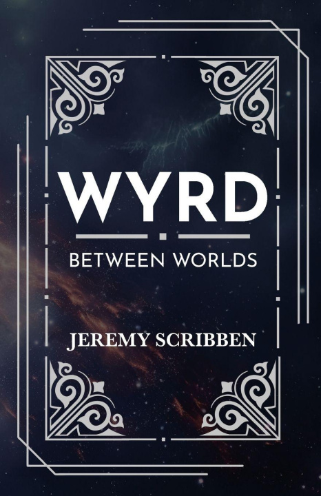 Kniha Wyrd Jeremy Scribben