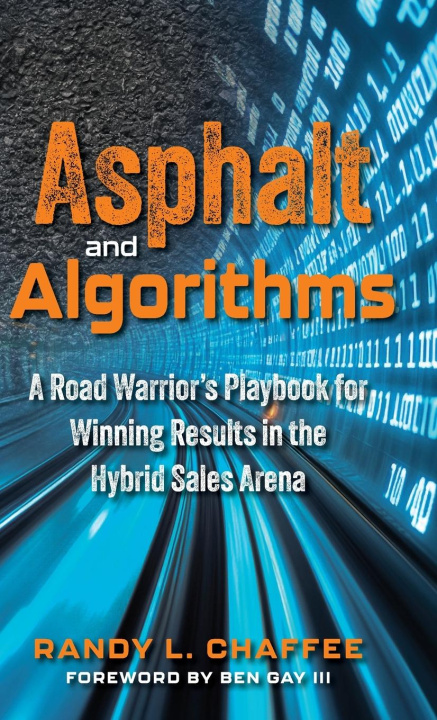 Kniha Asphalt and Algorithms Randy Chaffee