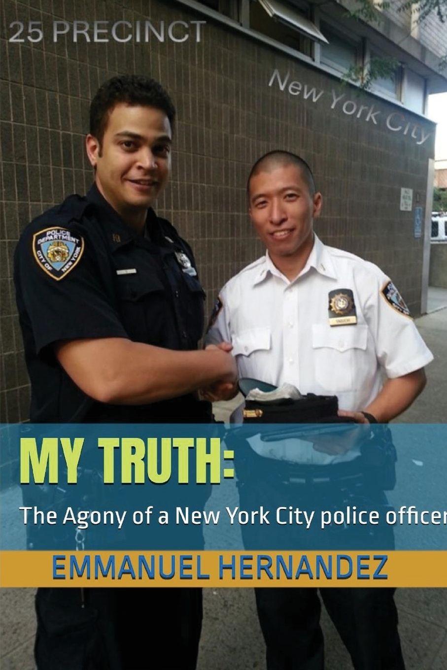 Knjiga My Truth Emmanuel Hernandez