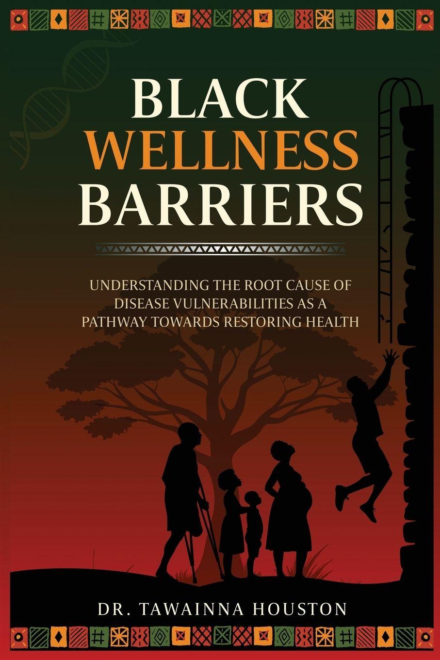 Kniha Black Wellness Barriers Tawainna Houston