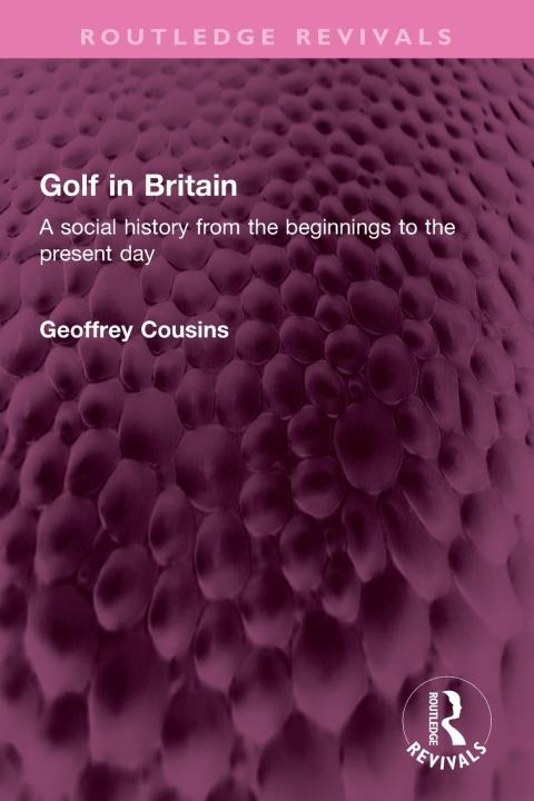 Book Golf in Britain Geoffrey Cousins