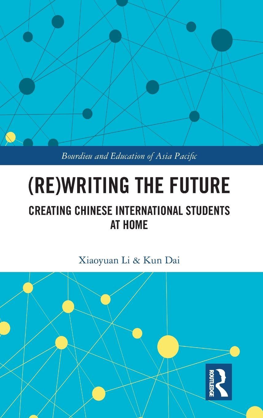 Kniha (Re)writing the Future Xiaoyuan Li