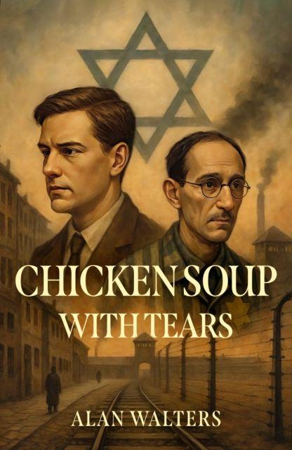 Knjiga Chicken Soup with Tears Alan Walters