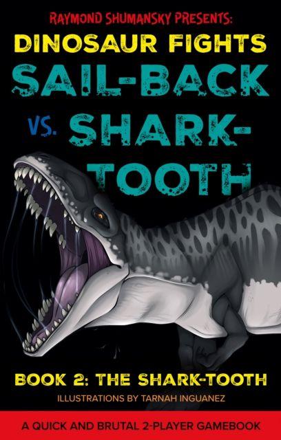 Knjiga Sail-back vs. Shark-tooth Raymond Shumansky
