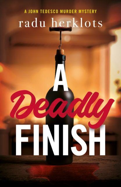 Kniha Deadly Finish Radu Herklots