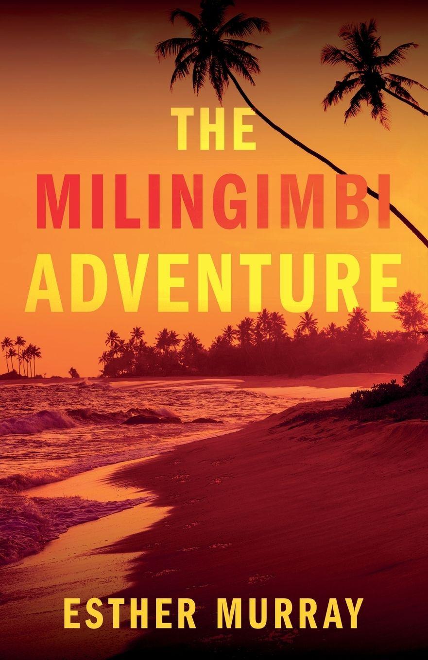 Kniha Milingimbi Adventure Esther Murray