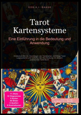 Knjiga Tarot Kartensysteme: Eine Einführung in die Bedeutung und Anwendung D. Eos A. I. Saage