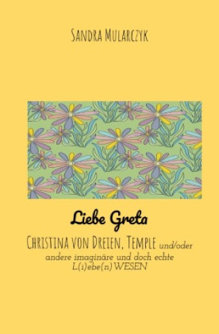 Book Liebe Greta, Sandra Mularczyk