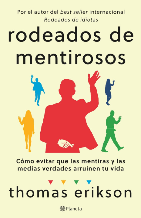 Boek RODEADOS DE MENTIROSOS Thomas Erikson