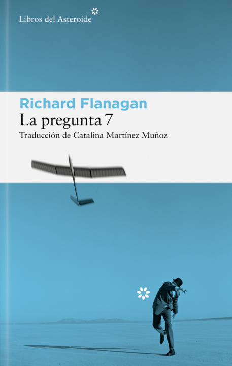 Book PREGUNTA 7, LA RICHARD FLANAGAN