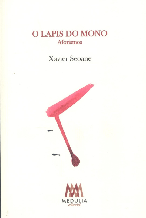 Book O LAPIS DO MONO Xavier Seoane