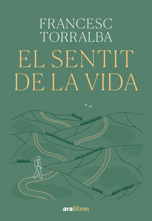 Kniha El sentit de la vida Francesc Torralba
