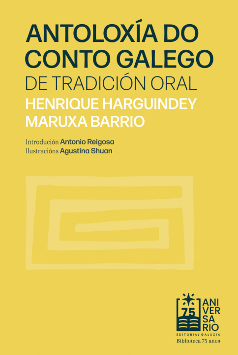 Kniha Antoloxía do conto galego de tradición oral Henrique/Barrio