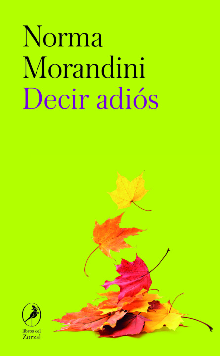 Book DECIR ADIOS NORMA MORANDINI