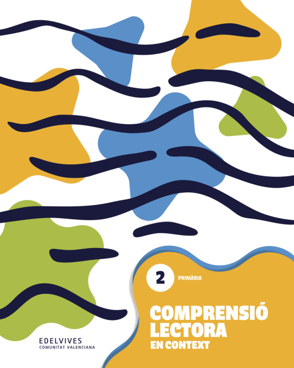 Knjiga Comprensió lectora en context 2 - Primària Àrea de Projectes Educatius de Edelvives Comunitat Valenciana