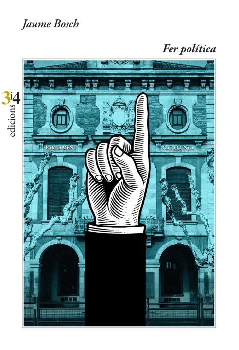 Kniha Fer política Jaume Bosch Mestres