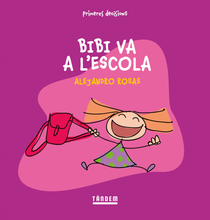 Boek Bibi va a l'escola Alejandro Rosas