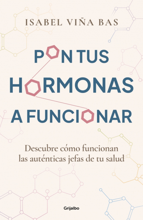 Knjiga PON TUS HORMONAS A FUNCIONAR ISABEL VIÑA