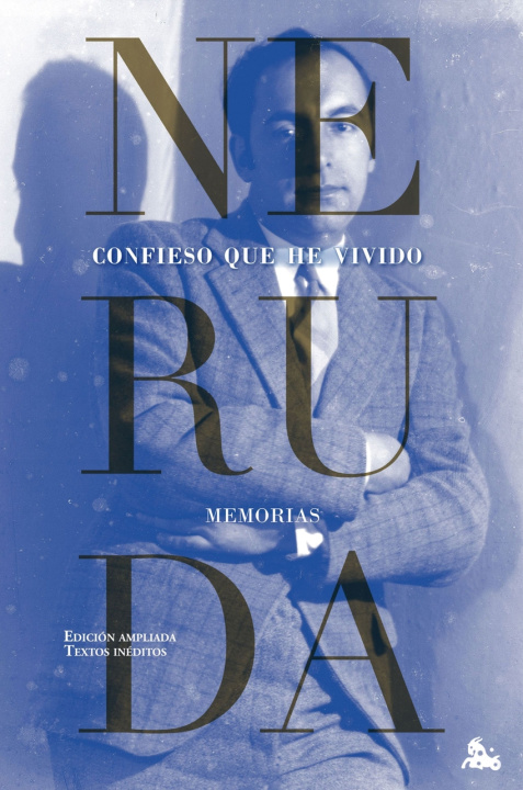 Kniha CONFIESO QUE HE VIVIDO Pablo Neruda